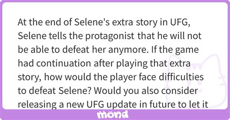 At The End Of Selenes Extra Story In Ufg Selene Tells The Protagonist