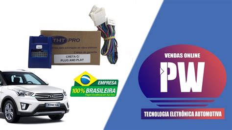 PW Vendas Módulo Subida De Vidro Plug And Play Creta 2017 4 Portas