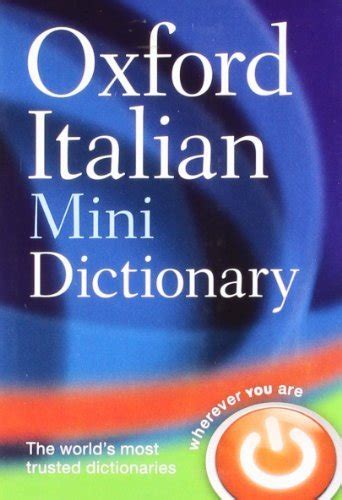 Oxford Italian Mini Dictionary By Oxford University Press Goodreads