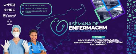 Ii Semana De Enfermagem Do Hospital Regional De Camet Processo De