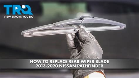 How To Replace Rear Wiper Blade 2013 2020 Nissan Pathfinder Youtube