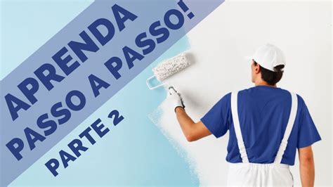 Como Aplicar Massa Corrida Rolo Na Parede Passo A Passo Parte