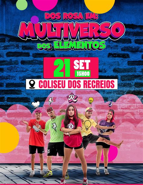 Bilhetes DOS ROSA EM: MULTIVERSO DOS ELEMENTOS - Coliseu de Lisboa