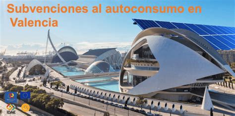 Cuál es la subvención para placas solares Comunidad Valenciana