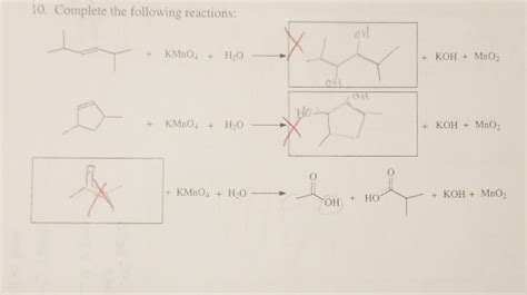 Solved 10 Complete the following reactions KMnO KOH MnO Н о Chegg