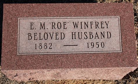 Elson Monroe Roe Winfrey Find A Grave Memorial