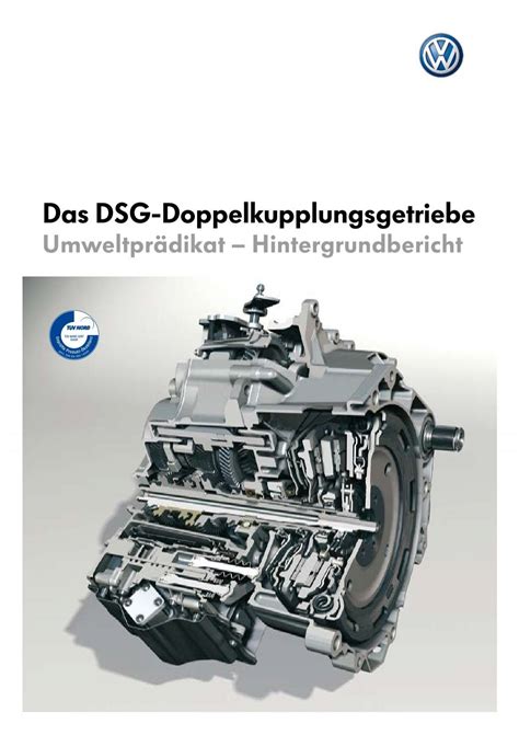 Das Dsg Doppelkupplungsgetriebe Volkswagen Ag