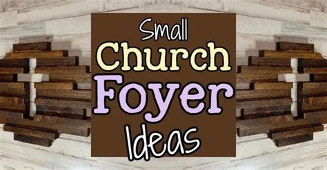 Church Foyer Ideas Small Church Entryway And Lobby Decorating Ideas