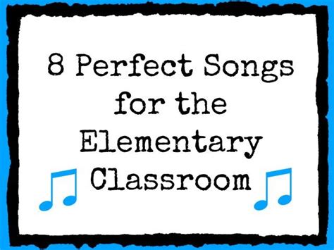 8 Perfect Songs for the Elementary Classroom (More Than 3 Wishes ...