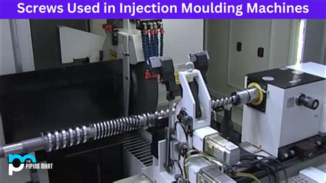 5 Types Of Screws Used In Injection Moulding Machines