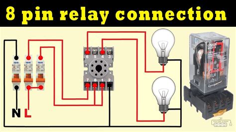 8 Pin Relay Connection Practical Video Youtube