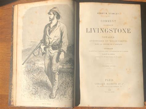 Henry M Stanley Comment Jai Retrouv Livingstone Voyages Catawiki