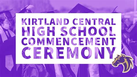 Kirtland Central High School 2023 Live Commencement Ceremony YouTube