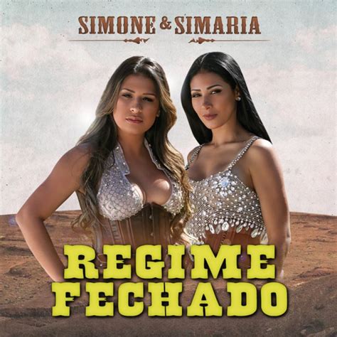 Simone Simaria Regime Fechado Ao Vivo Digital Single 2017