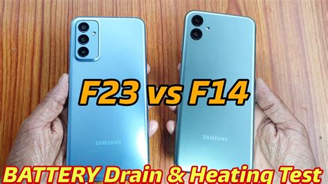 Samsung Galaxy F23 Vs Galaxy F14 5g Battery Drain And Heating Test Youtube