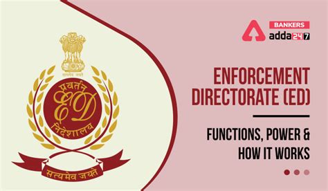 Enforcement Directorate(ED): Functions, Power &How it Works