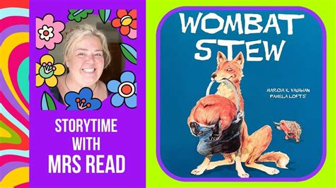 Wombat Stew Storytime Read Aloud Book YouTube