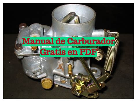 Manual De Carburador Funci N Y Todo Lo Relacionado Aprendafaciles