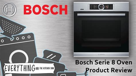 Bosch Oven Series 8 Hbg6764 Oven Review Youtube