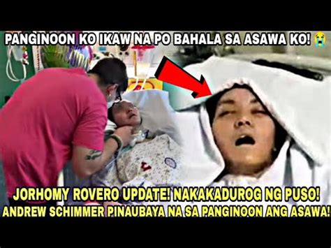 Andrew Schimmer Wife Update Andrew Pinaubaya Na Sa Panginoon Ang Asawa