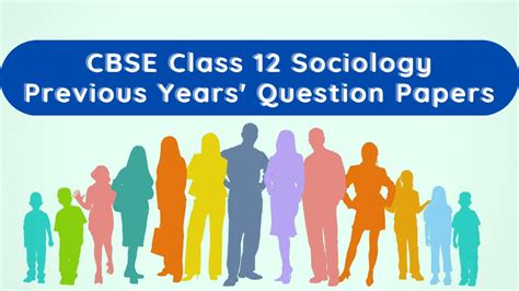 CBSE Sociology Previous Year Question Paper Class 12 With Solution PDF