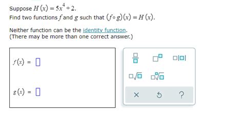 Solved Suppose H X 5x 2 Find Two Functions F And G