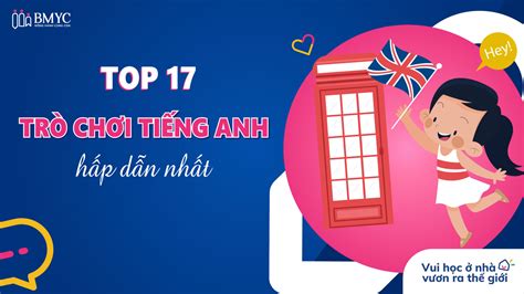 Các trò chơi tiếng Anh cho trẻ em: top 17 trò hấp dẫn nhất