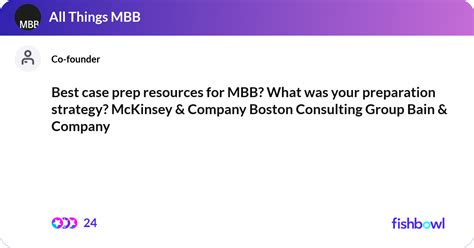 Best Case Prep Resources For MBB What Was Your Pr Fishbowl