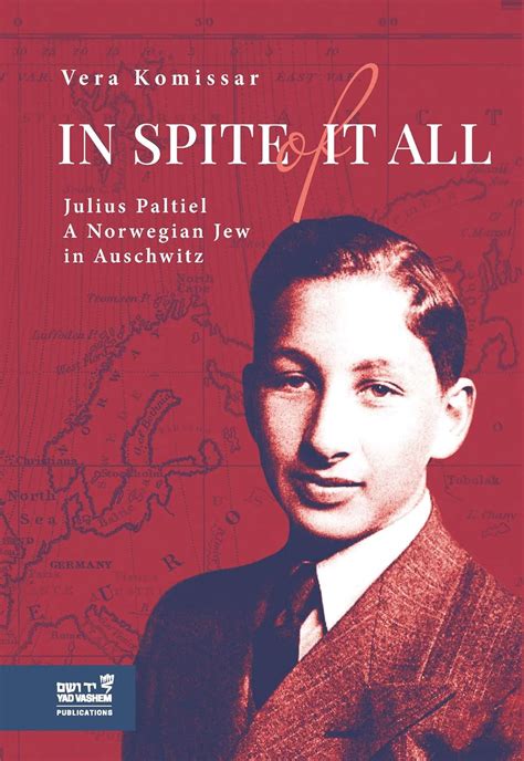 Amazon.com: IN SPITE OF IT ALL: Julius Paltiel - A Norwegian Jew in ...