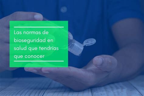 Medidas De Bioseguridad En Salud Que Debes Conocer