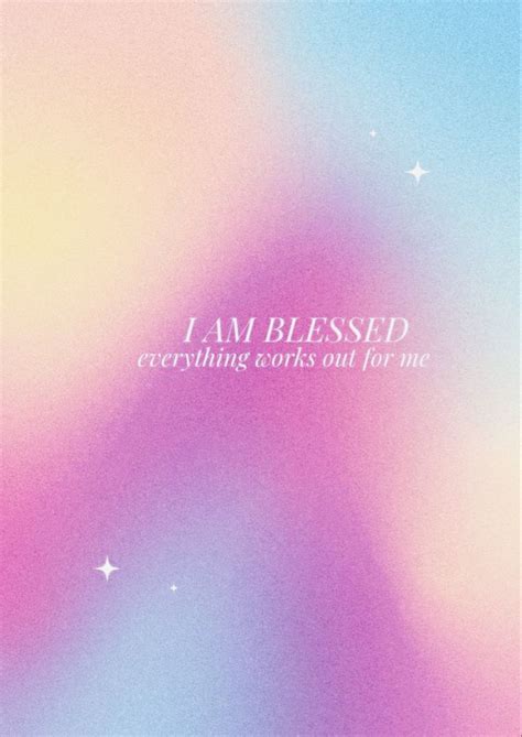 Positive affirmations for a blessed day. Wallpaper.