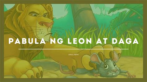 Pabula Ng Leon At Daga Aralin Philippines