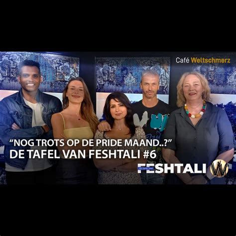 Nog Trots Op De Pride Maand De Tafel Van Feshtali Caf