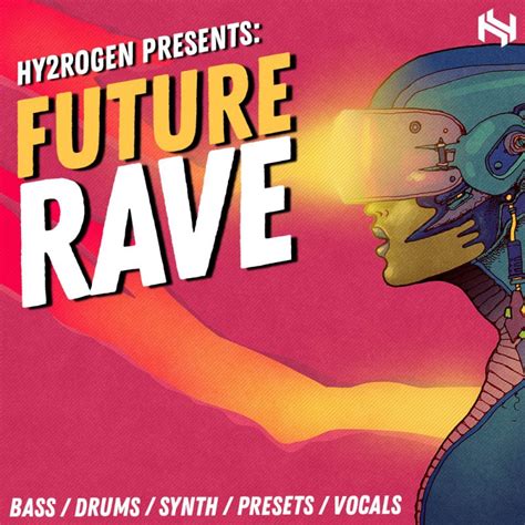 HY2ROGEN Future Rave Sample Pack EDM Loops Samples