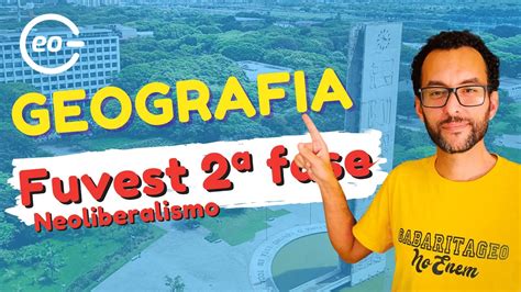 REVISÃO FUVEST 2ª FASE GEOGRAFIA GABARITAGEO YouTube