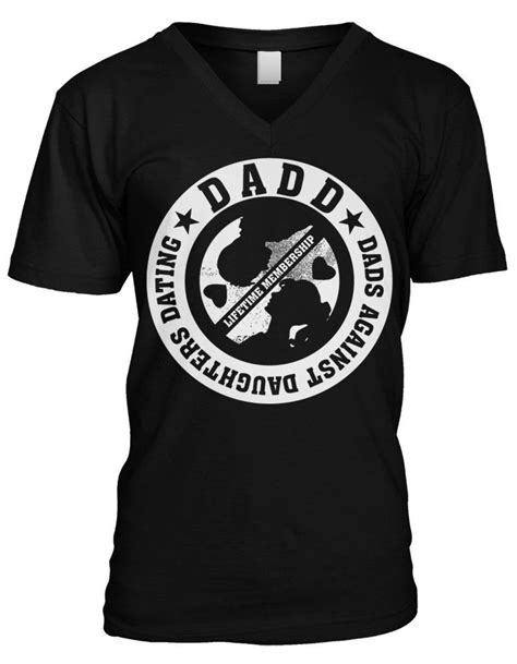 Dadd Dads Against Daughters Dating Mens V Neck T Shirt Funny Dadd