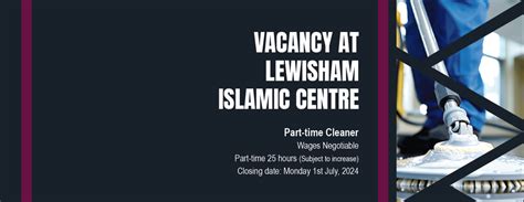 Vacancy at Lewisham Islamic Centre - Lewisham Islamic Centre