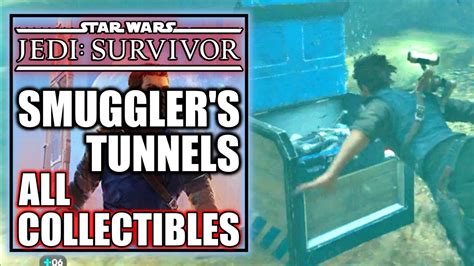 Jedi Survivor Smugglers Tunnels All Collectibles Koboh YouTube