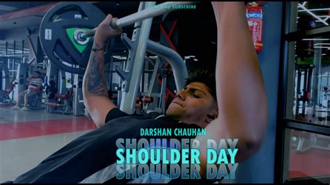 Day 1 Shoulder Day Darshan Chauhan Gym Vlog 1 Like And Subscribe Youtube