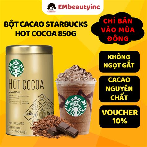 B T Cacao Starbucks Hot Cocoa Classic Th M Ngon M V Chu N H Ng V H P G Shopee Vi T Nam