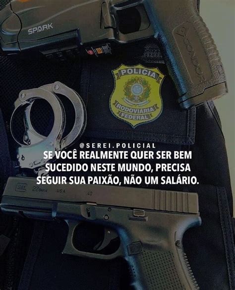 Pin De Marcia Dias Em Sabedoria Frases Frases Policiais Frases De