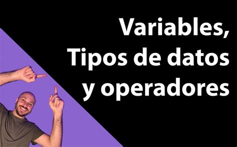 Variables Tipos De Datos Y Operadores En Javascript Geek N Mada