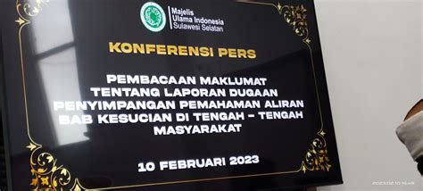 Mui Sulsel Keluarkan Maklumat Aliran Bab Kesucian Di Gowa Menyimpang