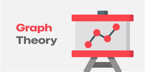 Graph Theory and Its Applications