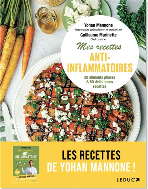 Mes Recettes Anti Inflammatoires Tout Comprendre Sur Lalimentation