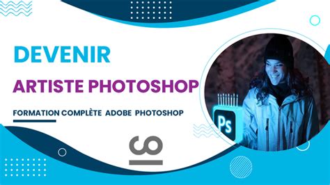 Je Vais Vous Fournir Une Formation Adobe Photoshop De 5 Heures Par