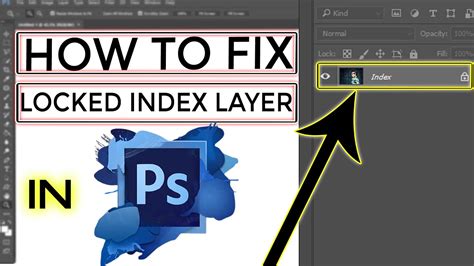 How To Fix Locked Index Layer In Photoshop Turorial 2021 Unlock Index