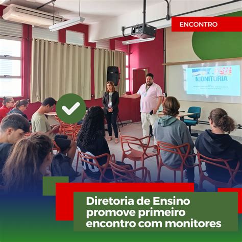 Diretoria De Ensino Promove Primeiro Encontro Monitores Ifmg