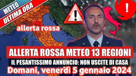 ALLERTA ROSSA GRAVE Le Zone Colpite Dal Forte Uragano In Italia