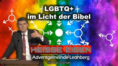 LGBTQ im Licht der Bibel Heisse Eisen 05 Olaf Schröer YouTube